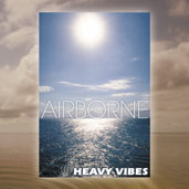 Airborne / Heavy Vibes / Contemporary Jazz / Smooth Jazz & Vocals